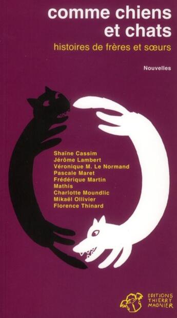 Couverture du livre « Comme chiens et chats » de  aux éditions Thierry Magnier