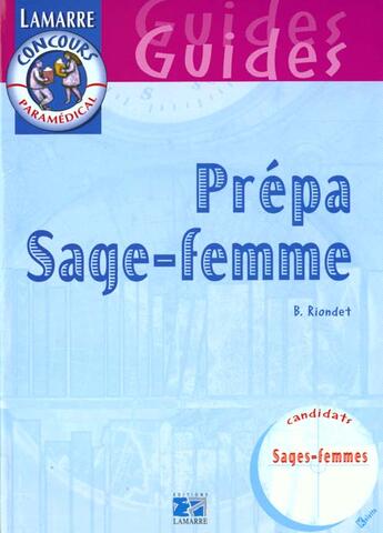 Couverture du livre « Prepa sage femme » de Riondet aux éditions Lamarre