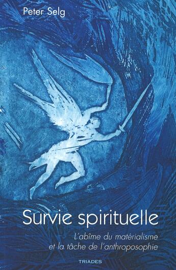 Couverture du livre « Survie spirituelle » de Peter Selg aux éditions Triades