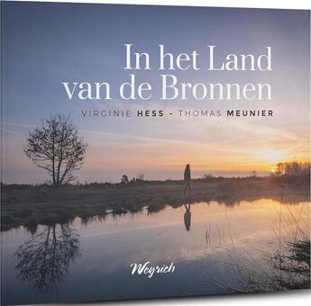 Couverture du livre « In het land van de bronnen » de Virginie Hess et Thomas Meunier aux éditions Weyrich