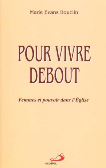 Couverture du livre « Pour vivre debout » de Bouclin aux éditions Mediaspaul