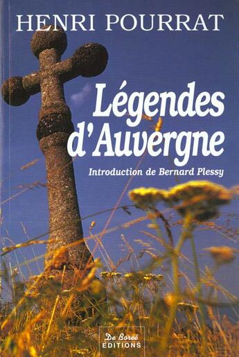 Couverture du livre « Legendes D'Auvergne » de Henri Pourrat aux éditions De Boree