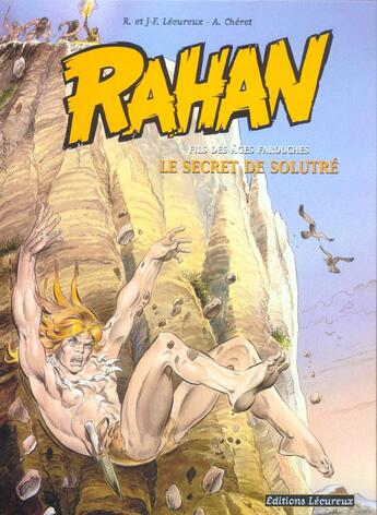 Couverture du livre « Rahan Tome 5 : le secret de Solutré » de Roger Lecureux et Jean-Francois Lecureux et Andre Cheret aux éditions Lecureux