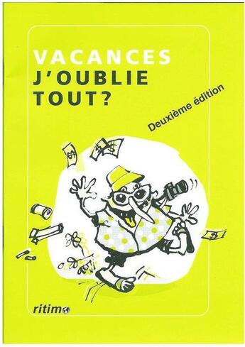 Couverture du livre « Vacances, j'oublie tout ? (2eme edition) » de  aux éditions Ritimo