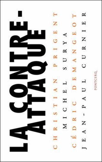 Couverture du livre « La contre-attaque ; poétique et politique » de Alain Jugnon aux éditions Pontcerq