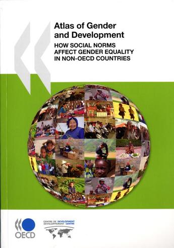 Couverture du livre « Atlas of gender and development ; how social norms affect gender equality in non-OECD countries » de  aux éditions Ocde