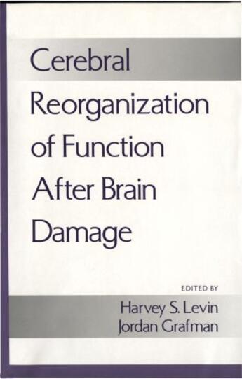 Couverture du livre « Cerebral Reorganization of Function after Brain Damage » de Harvey S Levin aux éditions Oxford University Press Usa