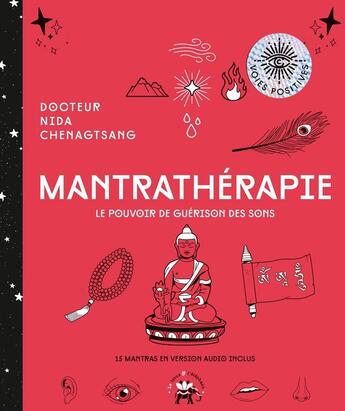 Couverture du livre « Mantrathérapie : Le pouvoir de guérison des sons » de Nida Chenagtsang aux éditions Le Lotus Et L'elephant