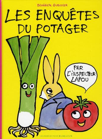 Couverture du livre « Les enquêtes du potager » de Guettier Benedicte aux éditions Gallimard-jeunesse