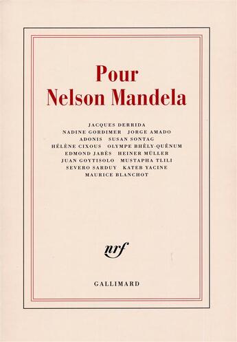 Couverture du livre « Pour Nelson Mandela » de  aux éditions Gallimard