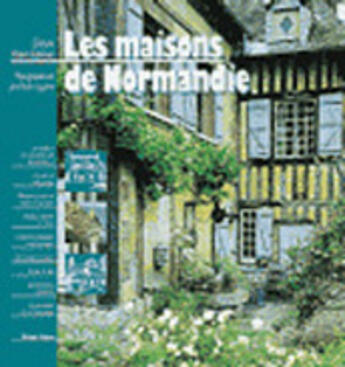 Couverture du livre « Les maisons de Normandie : Eyrolles House Book » de Malnic-Dybman E. aux éditions Eyrolles