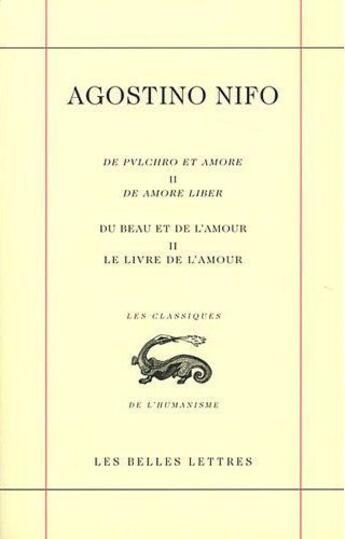 Couverture du livre « De amore Tome 2 » de Agostino Nifo aux éditions Belles Lettres