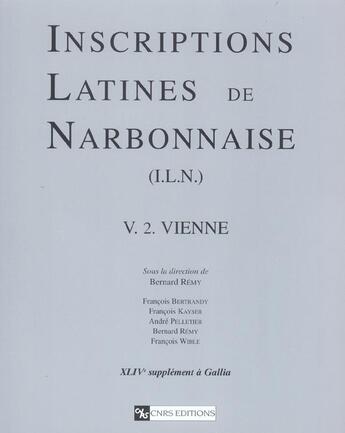 Couverture du livre « Inscriptions latines de narbonnaise, 5 vienne - volume 02 » de  aux éditions Cnrs