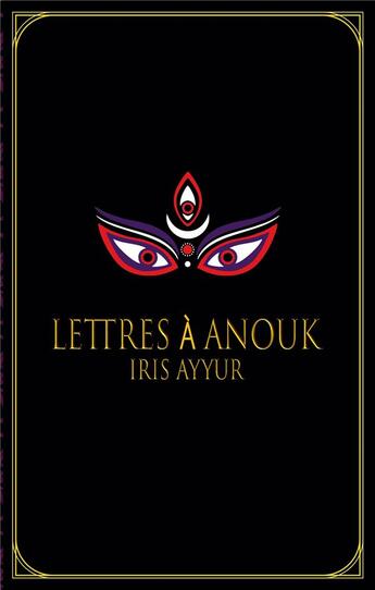 Couverture du livre « Lettres à Anouk » de Iris Ayyur aux éditions Books On Demand