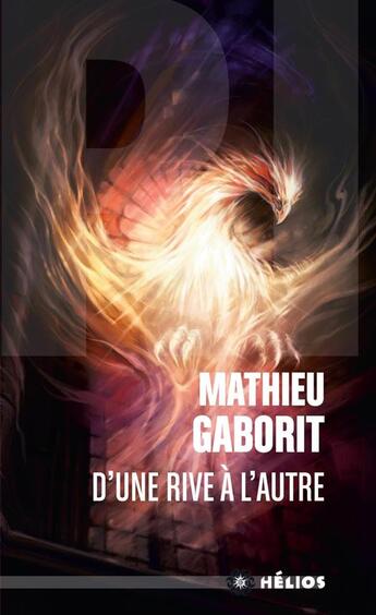 Couverture du livre « D'une rive à l'autre » de Mathieu Gaborit aux éditions Actusf