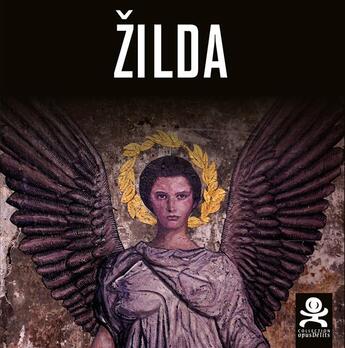 Couverture du livre « OPUS DELITS t.55 ; Zilda » de Opus Delits aux éditions Criteres