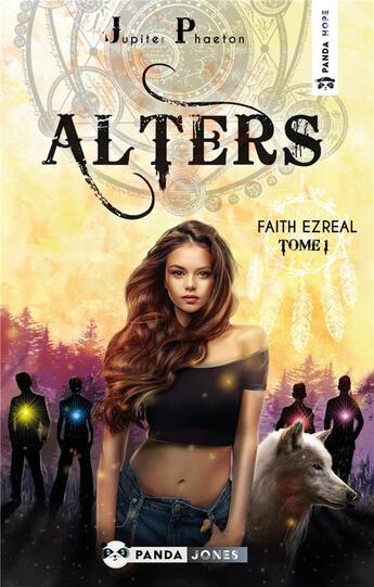 Couverture du livre « Faith ezreal - t01 - alters » de Jupiter Phaeton aux éditions Panda Jones