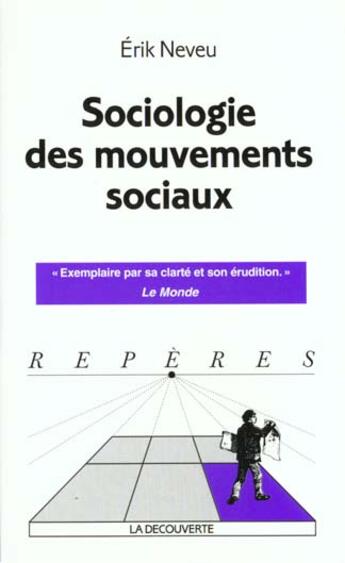 Couverture du livre « Sociologie Mouvements Sociaux » de Erik Neveu aux éditions La Decouverte