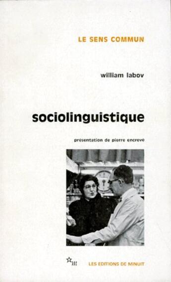 Couverture du livre « Sociolinguistique » de Labov/Encreve/Kihm aux éditions Minuit