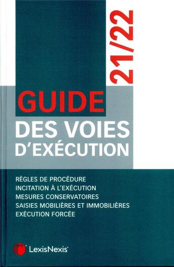 Couverture du livre « Guide des voies d'exécution (édition 2021/2022) » de  aux éditions Lexisnexis