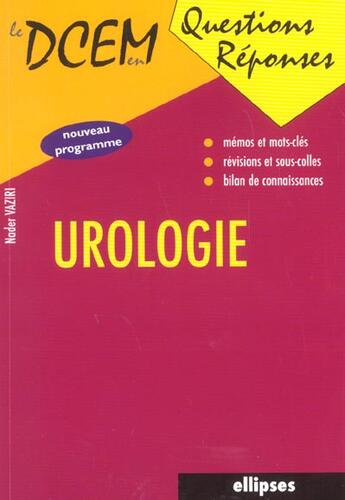 Couverture du livre « Urologie » de Nader Vaziri aux éditions Ellipses