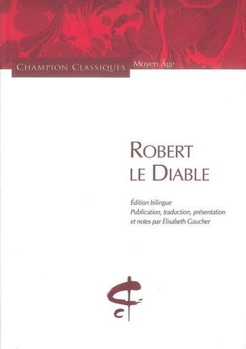 Couverture du livre « Robert le diable » de  aux éditions Honore Champion