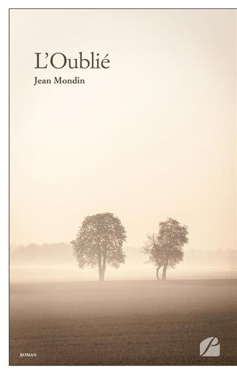 Couverture du livre « L'oublie » de Jean Mondin aux éditions Editions Du Panthéon