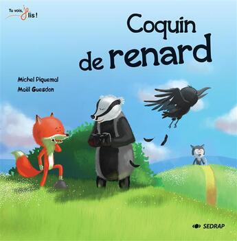 Couverture du livre « COQUIN DE RENARD » de Piquemal Michel aux éditions Sedrap