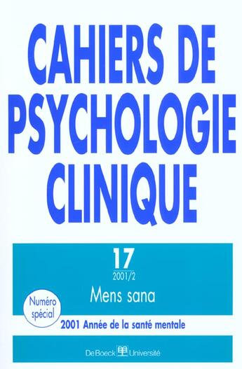 Couverture du livre « Cahiers de psychologie clinique 2001/2 n.17 » de  aux éditions De Boeck Superieur