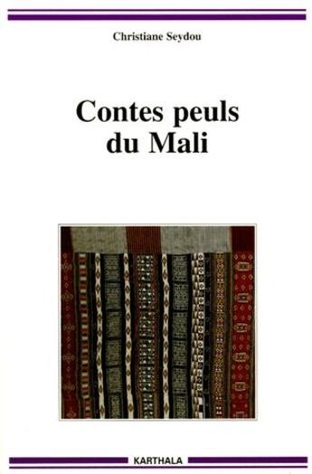 Couverture du livre « Contes peuls du Mali » de Wip aux éditions Karthala