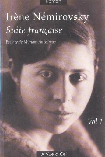 Couverture du livre « Suite française t.1 » de Irene Nemirovsky aux éditions A Vue D'oeil