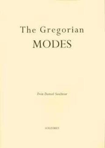 Couverture du livre « Gregorian Modes » de Daniel Saulnier aux éditions Solesmes