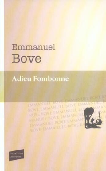 Couverture du livre « Adieu Fombonne » de Emmanuel Bove aux éditions Castor Astral