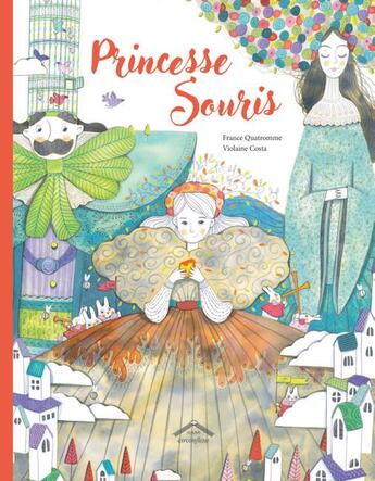 Couverture du livre « Princesse souris » de France Quatromme et Violaine Costa aux éditions Circonflexe