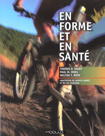 Couverture du livre « En Forme Et En Sante » de Roth et Fahey et Insel aux éditions Modulo