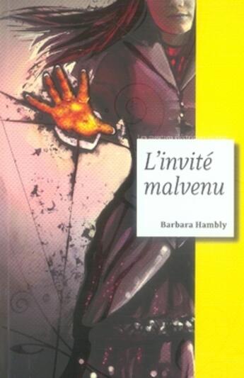 Couverture du livre « L'invité malvenu » de Barbara Hambly aux éditions Moutons Electriques