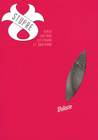 Couverture du livre « Stupre t.1 ; palace(s) » de  aux éditions Warum