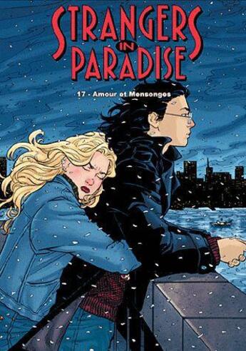 Couverture du livre « Strangers in paradise Tome 17 : amour et mensonges » de Terry Moore aux éditions Kymera