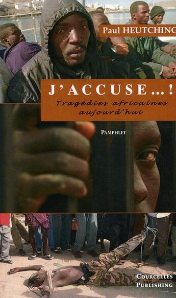 Couverture du livre « J'accuse » de Heutching aux éditions Courcelles