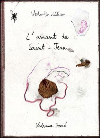 Couverture du livre « L'amant de Saint-Jean » de Vedrana Donic aux éditions Vedrana