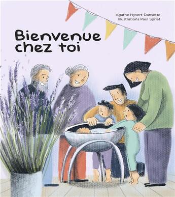 Couverture du livre « Bienvenue chez toi : un support poétique pour aborder la question de l'intersexuation à la naissance d'un enfant » de Agathe Hyvert-Dansette et Paul Spriet aux éditions Agathe Hyvert-dansette