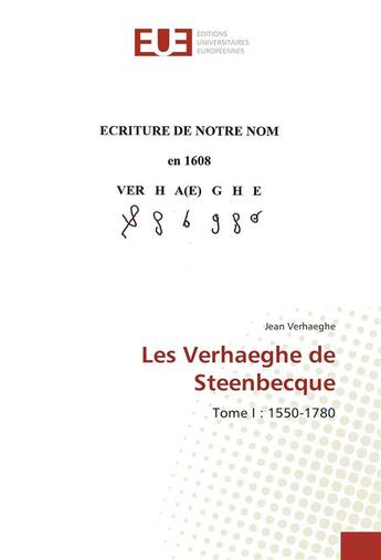 Couverture du livre « Les verhaeghe de steenbecque » de Verhaeghe Jean aux éditions Editions Universitaires Europeennes