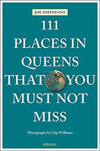 Couverture du livre « 111 places in queens you must not miss » de Distefano Joe aux éditions Antique Collector's Club