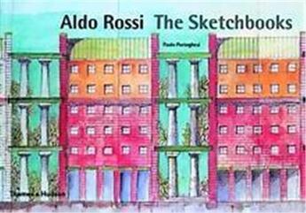 Couverture du livre « Aldo rossi the sketchbooks » de  aux éditions Thames & Hudson