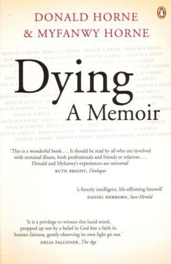 Couverture du livre « Dying: a Memoir » de Horne Donald aux éditions Penguin Books Ltd Digital