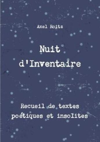 Couverture du livre « Nuit d'inventaire » de Roitz Axel aux éditions Lulu