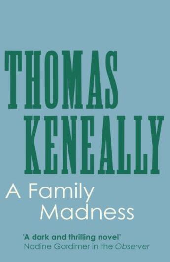 Couverture du livre « A Family Madness » de Thomas Keneally aux éditions Editions Racine