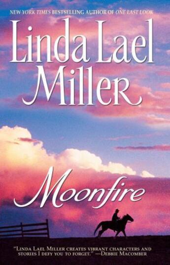 Couverture du livre « Moonfire » de Linda Lael Miller aux éditions Pocket Books