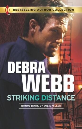 Couverture du livre « Striking Distance (Mills & Boon M&B) (Colby Agency - Book 13) » de Debra Webb aux éditions Mills & Boon Series