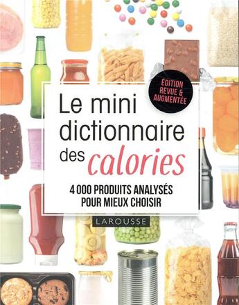 Couverture du livre « Le mini dictionnaire des calories » de Agnes Mignonac aux éditions Larousse
